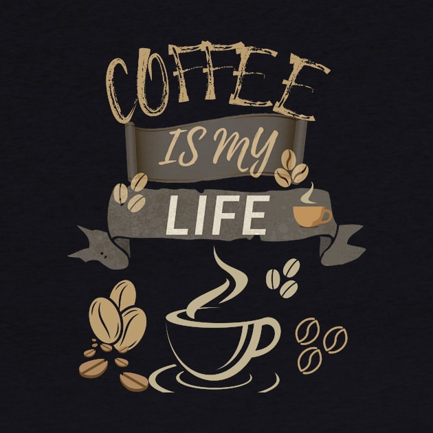 Coffee Is My Life by olaviv